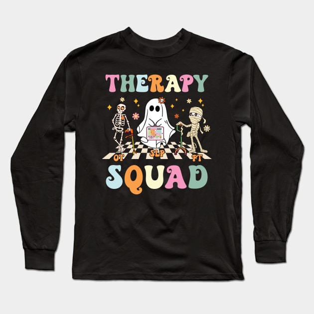 Therapy Squad SLP OT PT Team Halloween Speech Physical Long Sleeve T-Shirt by antrazdixonlda